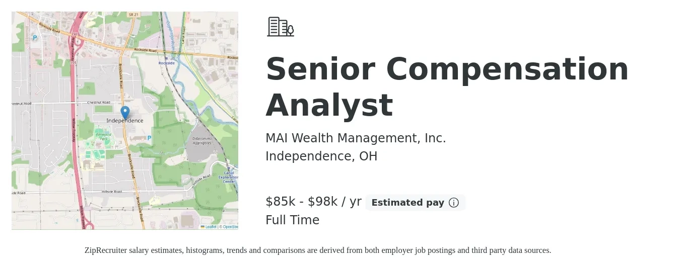 MAI Wealth Management, Inc. job posting for a Senior Compensation Analyst in Independence, OH with a salary of $85,000 to $98,000 Yearly with a map of Independence location.
