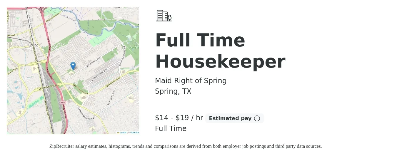 Maid Right of Spring job posting for a Full Time Housekeeper in Spring, TX with a salary of $15 to $20 Hourly with a map of Spring location.