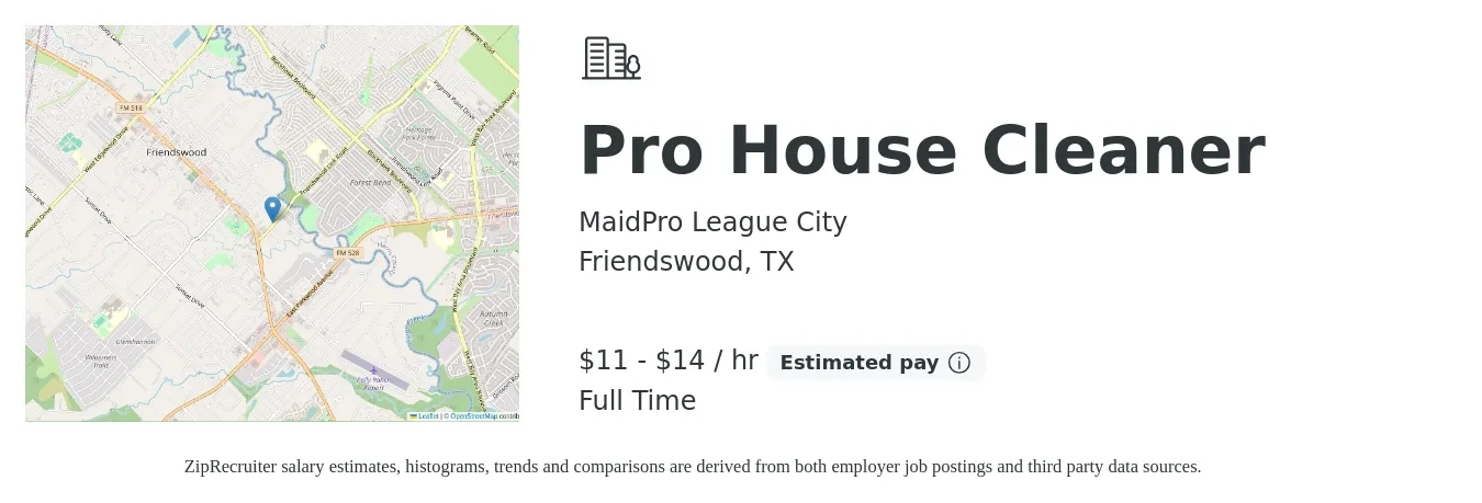 MaidPro League City job posting for a Pro House Cleaner in Friendswood, TX with a salary of $12 to $15 Hourly with a map of Friendswood location.