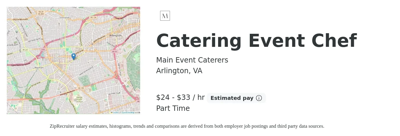 Main Event Caterers job posting for a Catering Event Chef in Arlington, VA with a salary of $25 to $35 Hourly with a map of Arlington location.