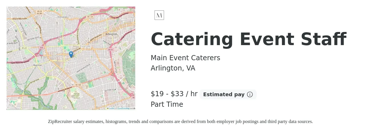 Main Event Caterers job posting for a Catering Event Staff in Arlington, VA with a salary of $20 to $35 Hourly with a map of Arlington location.