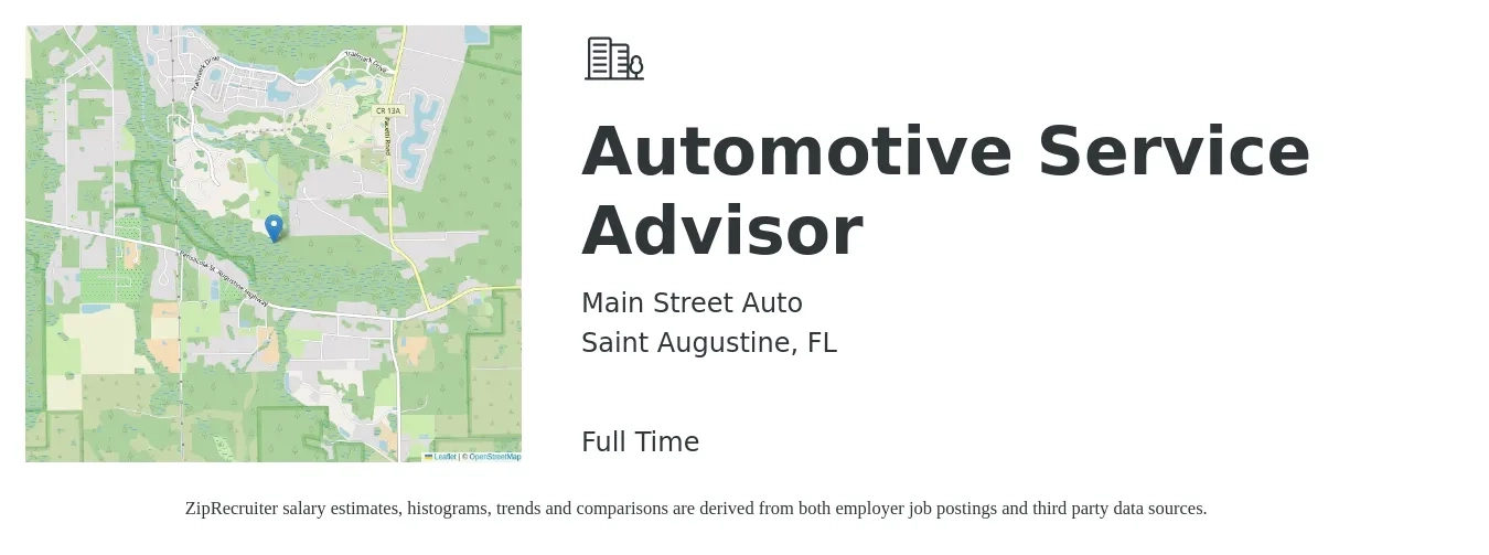 Main Street Auto job posting for a Automotive Service Advisor in Saint Augustine, FL with a salary of $17 to $27 Hourly with a map of Saint Augustine location.