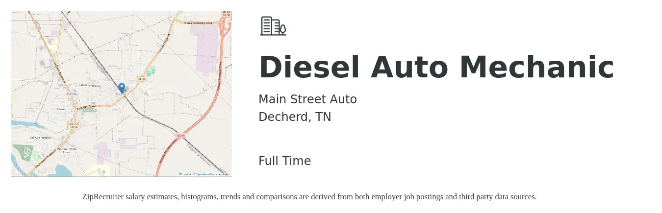 Main Street Auto job posting for a Diesel Auto Mechanic in Decherd, TN with a salary of $22 to $28 Hourly with a map of Decherd location.