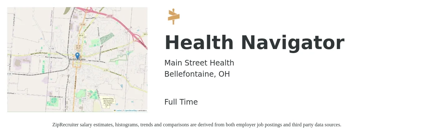 Main Street Health job posting for a Health Navigator in Bellefontaine, OH with a salary of $18 to $24 Hourly with a map of Bellefontaine location.