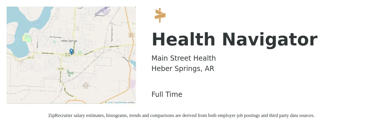 Main Street Health job posting for a Health Navigator in Heber Springs, AR with a salary of $18 to $23 Hourly with a map of Heber Springs location.