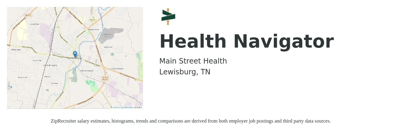 Main Street Health job posting for a Health Navigator in Lewisburg, TN with a salary of $18 to $24 Hourly with a map of Lewisburg location.