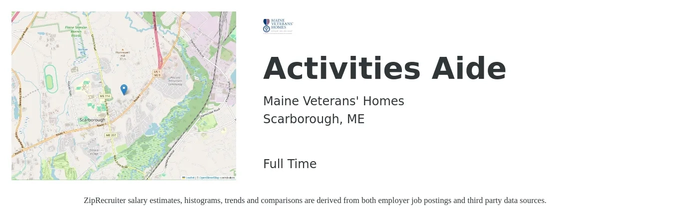 Maine Veterans' Homes job posting for a Activities Aide in Scarborough, ME with a salary of $15 to $19 Hourly with a map of Scarborough location.