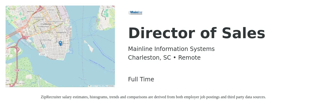 Mainline Information Systems job posting for a Director of Sales in Charleston, SC with a salary of $66,000 to $117,000 Yearly with a map of Charleston location.