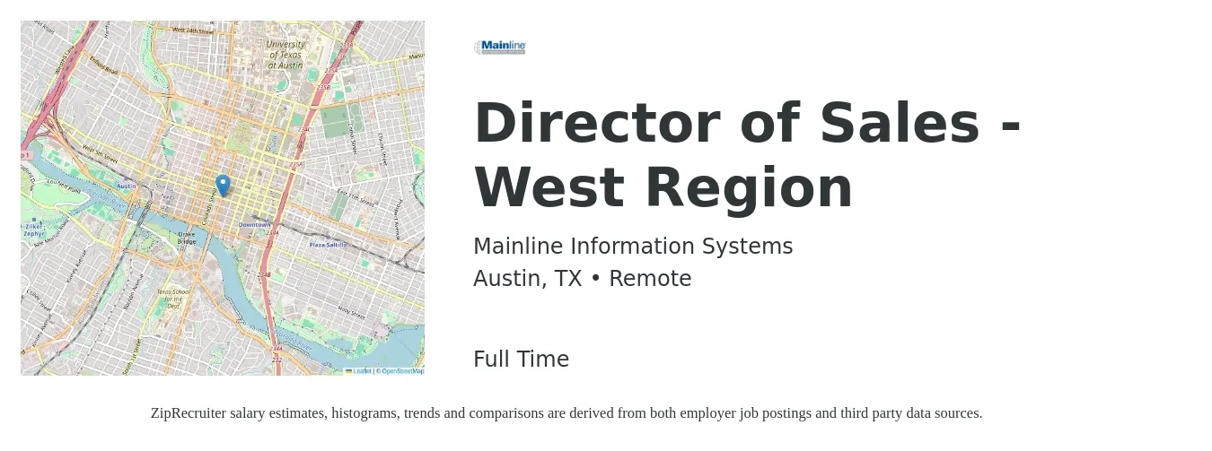 Mainline Information Systems job posting for a Director of Sales - West Region in Austin, TX with a salary of $69,900 to $123,900 Yearly with a map of Austin location.