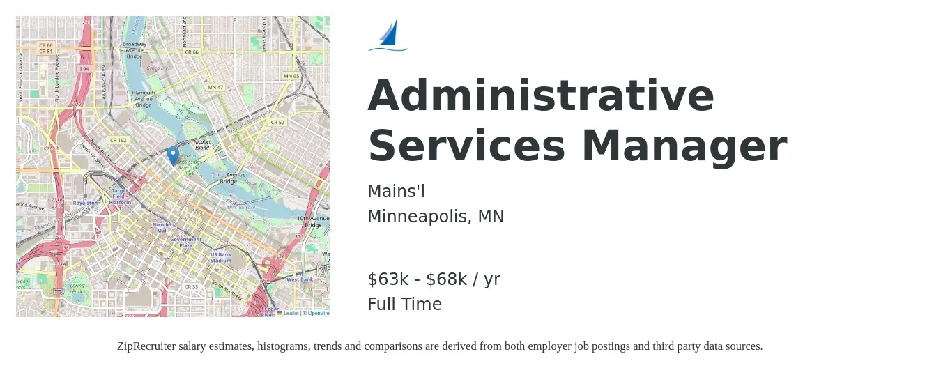 Mains'l job posting for a Administrative Services Manager in Minneapolis, MN with a salary of $63,691 to $68,845 Yearly with a map of Minneapolis location.
