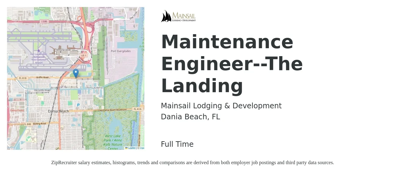 Mainsail Lodging & Development job posting for a Maintenance Engineer--The Landing in Dania Beach, FL with a salary of $18 to $32 Hourly with a map of Dania Beach location.