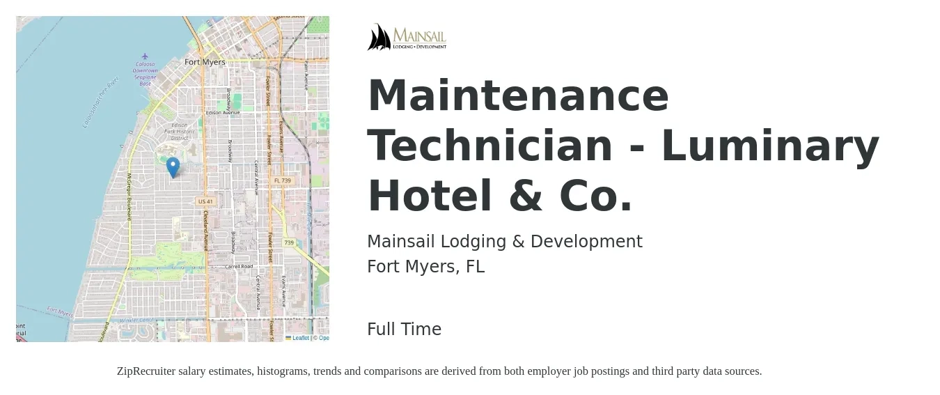 Mainsail Lodging & Development job posting for a Maintenance Technician - Luminary Hotel & Co. in Fort Myers, FL with a salary of $18 to $25 Hourly with a map of Fort Myers location.