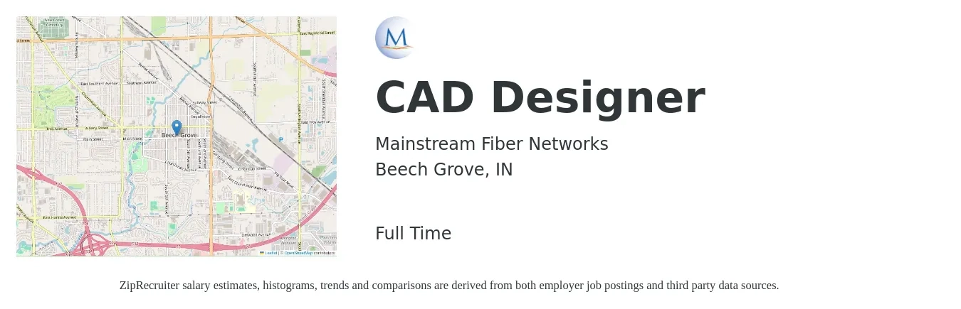 Mainstream Fiber Networks job posting for a CAD Designer in Beech Grove, IN with a salary of $26 to $35 Hourly with a map of Beech Grove location.