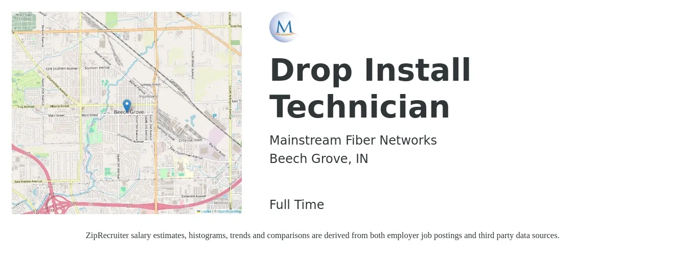 Mainstream Fiber Networks job posting for a Drop Install Technician in Beech Grove, IN with a salary of $21 to $31 Hourly with a map of Beech Grove location.
