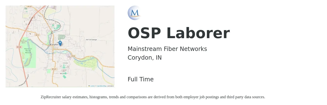 Mainstream Fiber Networks job posting for a OSP Laborer in Corydon, IN with a salary of $12 to $19 Hourly with a map of Corydon location.
