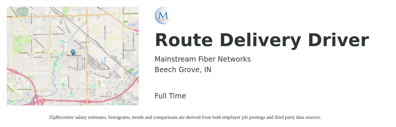 Mainstream Fiber Networks job posting for a Route Delivery Driver in Beech Grove, IN with a salary of $16 to $20 Hourly with a map of Beech Grove location.