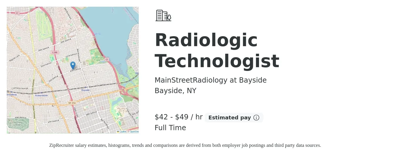 MainStreetRadiology at Bayside job posting for a Radiologic Technologist in Bayside, NY with a salary of $45 to $52 Hourly with a map of Bayside location.