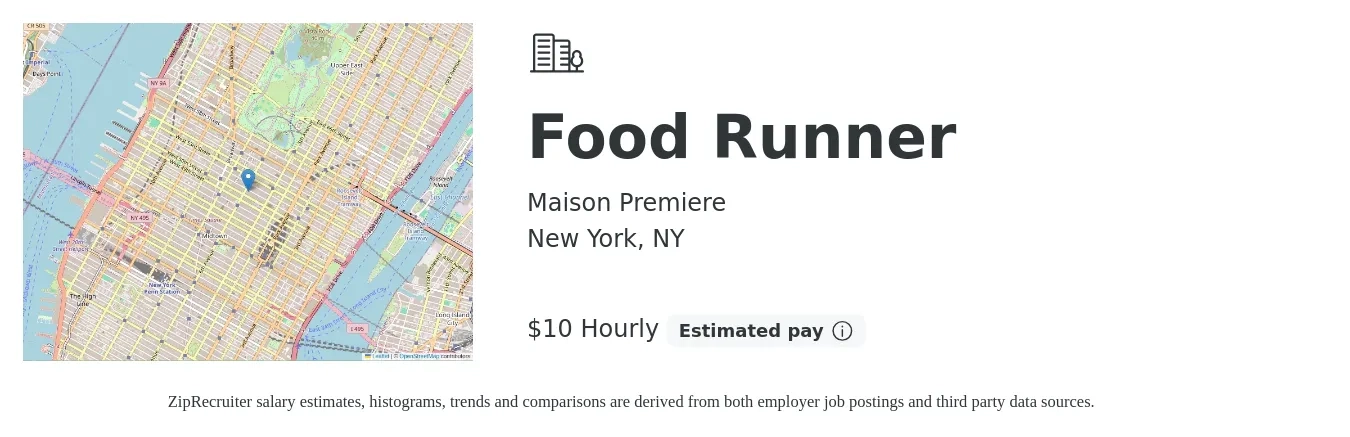 Maison Premiere job posting for a Food Runner in New York, NY with a salary of $11 Hourly with a map of New York location.