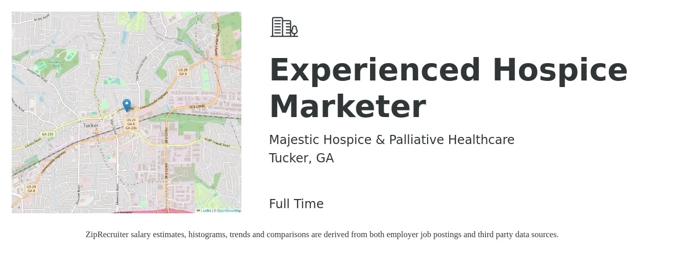 Majestic Hospice & Palliative Healthcare job posting for a Experienced Hospice Marketer in Tucker, GA with a salary of $57,500 to $79,600 Yearly with a map of Tucker location.