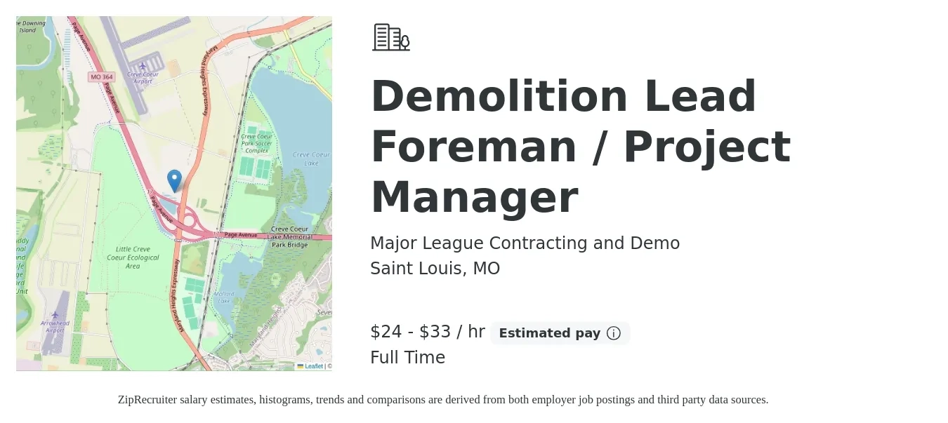 Major League Contracting and Demo job posting for a Demolition Lead Foreman / Project Manager in Saint Louis, MO with a salary of $25 to $35 Hourly with a map of Saint Louis location.
