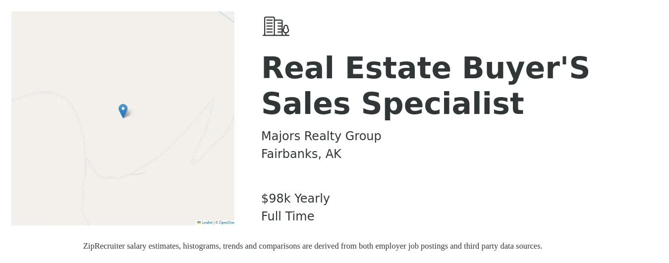 Majors Realty Group job posting for a Real Estate Buyer'S Sales Specialist in Fairbanks, AK with a salary of $98,500 Yearly with a map of Fairbanks location.