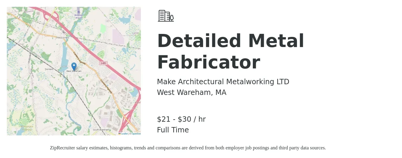 Make Architectural Metalworking LTD job posting for a Detailed Metal Fabricator in West Wareham, MA with a salary of $22 to $32 Hourly with a map of West Wareham location.