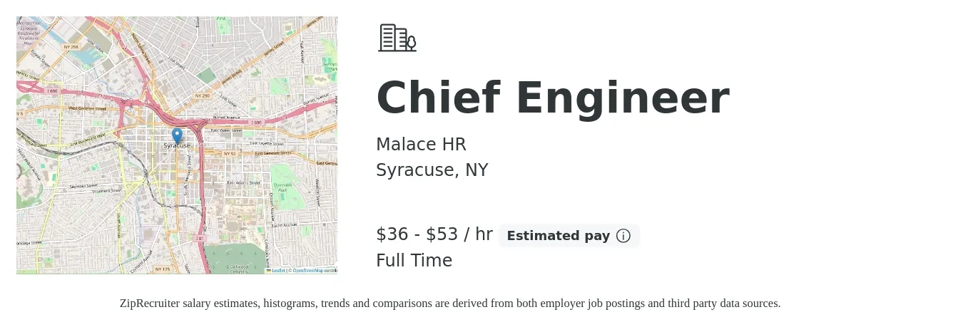 Malace HR job posting for a Chief Engineer in Syracuse, NY with a salary of $38 to $56 Hourly with a map of Syracuse location.