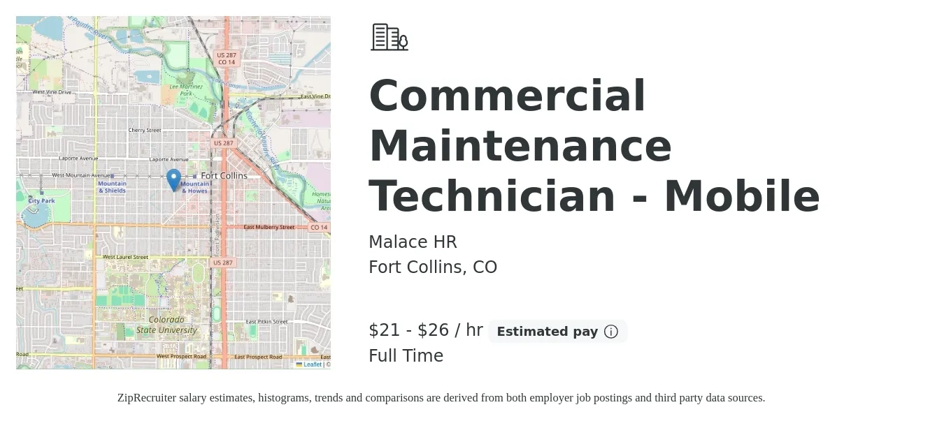 Malace HR job posting for a Commercial Maintenance Technician - Mobile in Fort Collins, CO with a salary of $22 to $28 Hourly with a map of Fort Collins location.