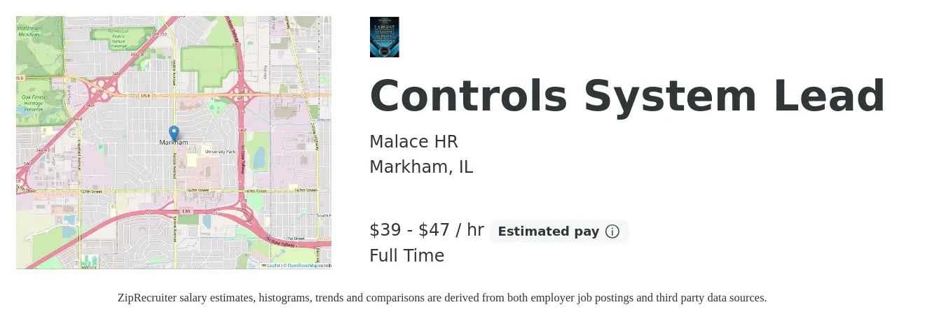 Malace HR job posting for a Controls System Lead in Markham, IL with a salary of $41 to $49 Hourly with a map of Markham location.