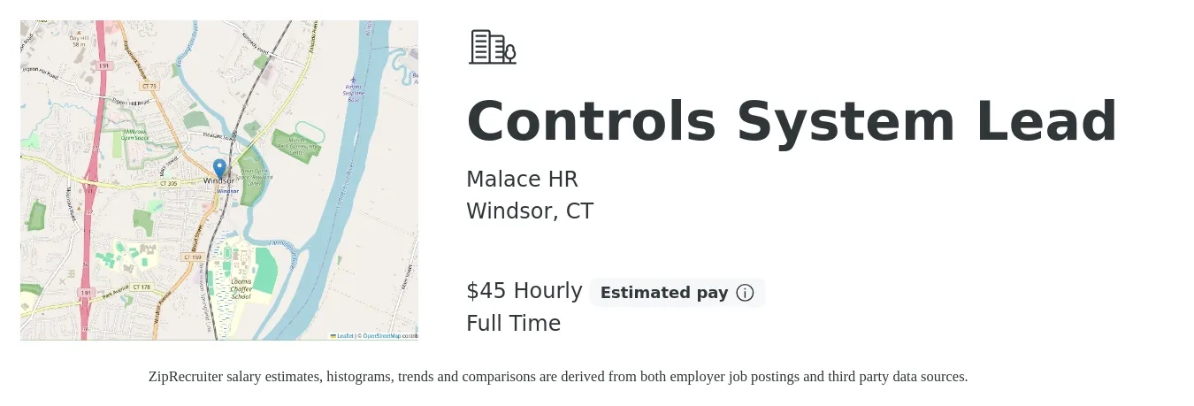 Malace HR job posting for a Controls System Lead in Windsor, CT with a salary of $47 to $48 Hourly with a map of Windsor location.