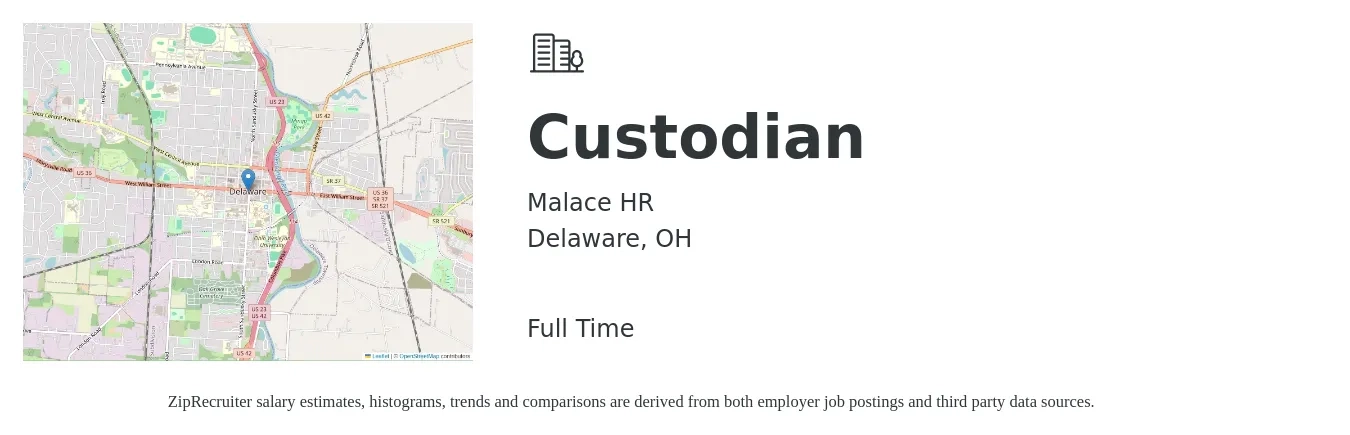 Malace HR job posting for a Custodian in Delaware, OH with a salary of $16 to $16 Hourly with a map of Delaware location.