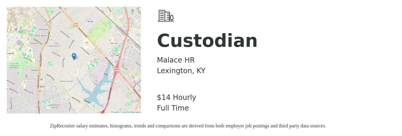 Malace HR job posting for a Custodian in Lexington, KY with a salary of $15 Hourly with a map of Lexington location.