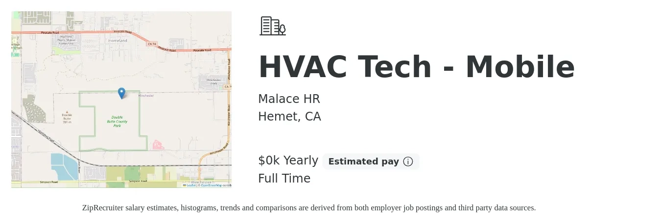 Malace HR job posting for a HVAC Tech - Mobile in Hemet, CA with a salary of $30 to $34 Yearly with a map of Hemet location.