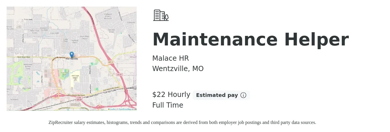 Malace HR job posting for a Maintenance Helper in Wentzville, MO with a salary of $23 to $24 Hourly with a map of Wentzville location.