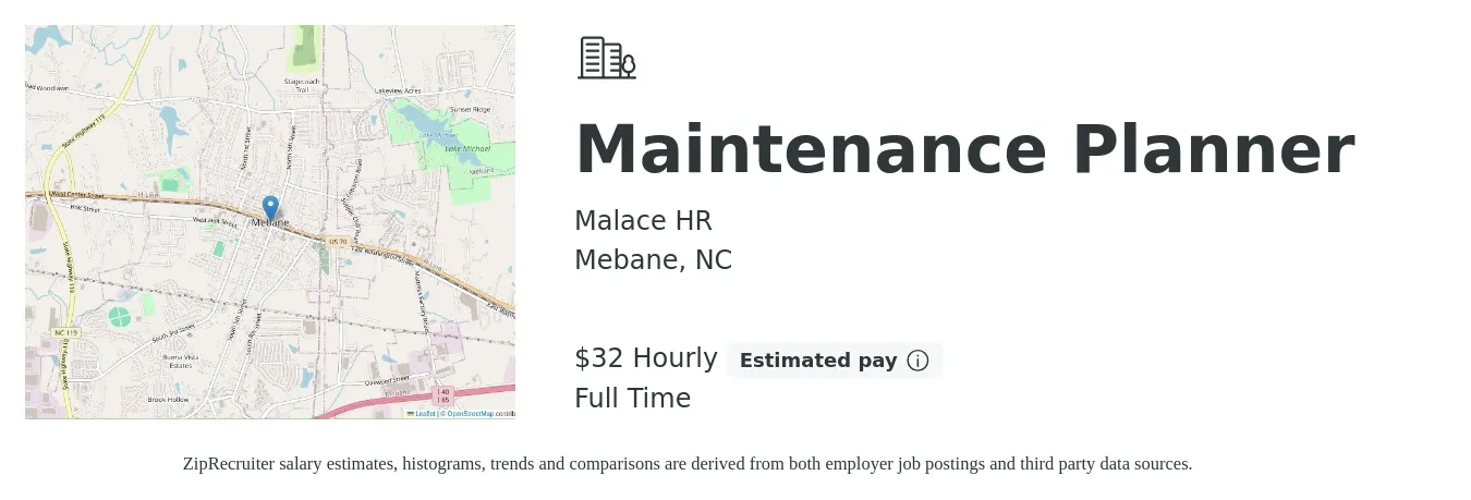 Malace HR job posting for a Maintenance Planner in Mebane, NC with a salary of $34 Hourly with a map of Mebane location.