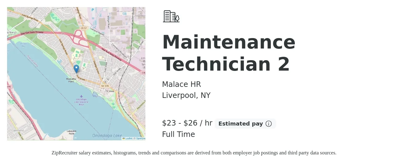 Malace HR job posting for a Maintenance Technician 2 in Liverpool, NY with a salary of $24 to $28 Hourly with a map of Liverpool location.