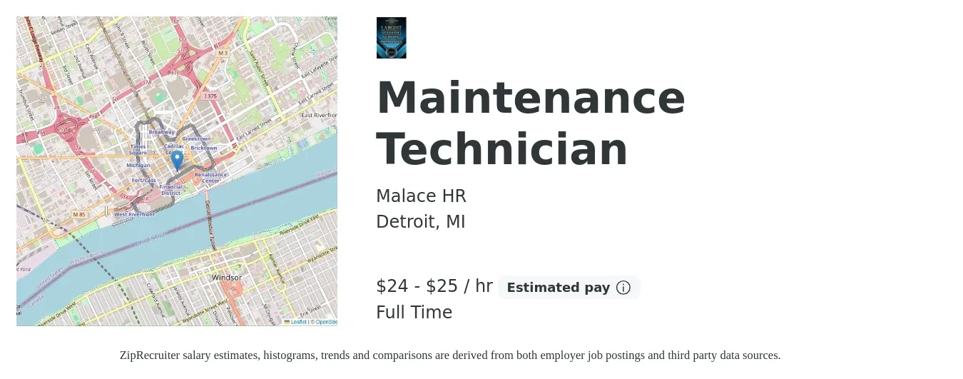 Malace HR job posting for a Maintenance Technician in Detroit, MI with a salary of $25 to $27 Hourly with a map of Detroit location.