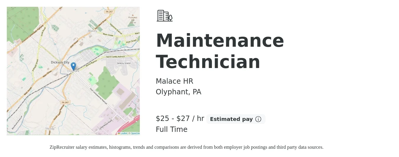 Malace HR job posting for a Maintenance Technician in Olyphant, PA with a salary of $26 to $28 Hourly with a map of Olyphant location.