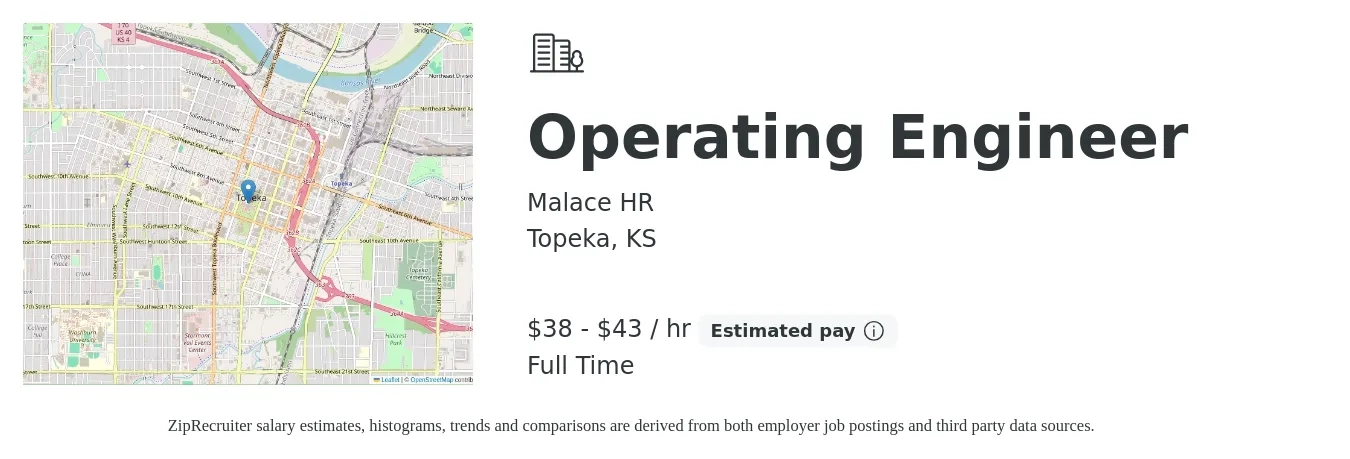 Malace HR job posting for a Operating Engineer in Topeka, KS with a salary of $40 to $45 Hourly with a map of Topeka location.