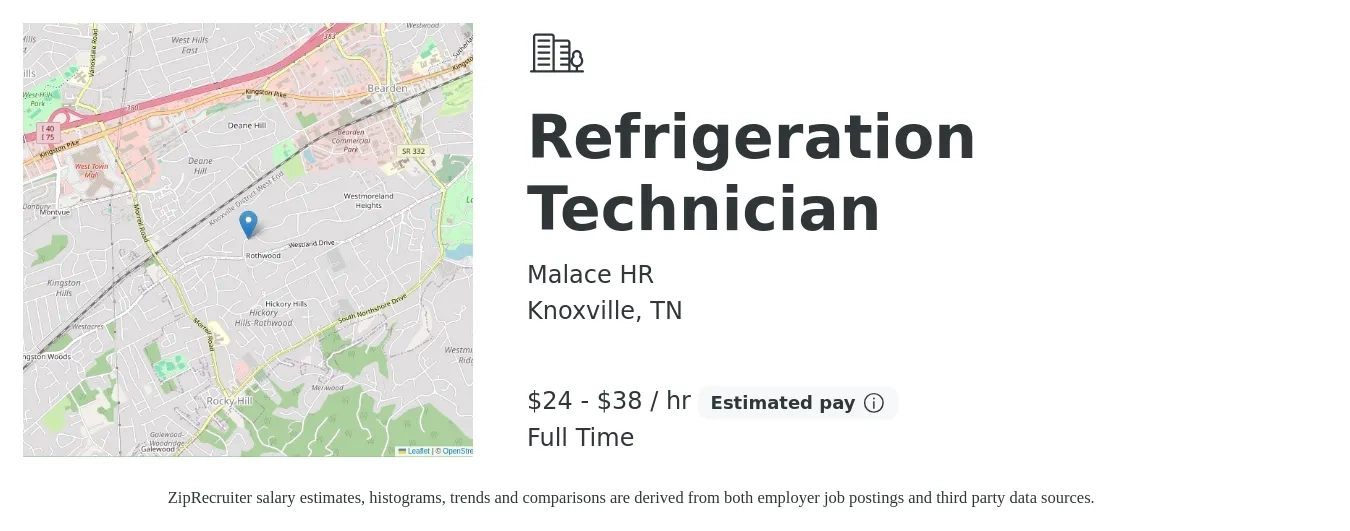 Malace HR job posting for a Refrigeration Technician in Knoxville, TN with a salary of $25 to $40 Hourly with a map of Knoxville location.