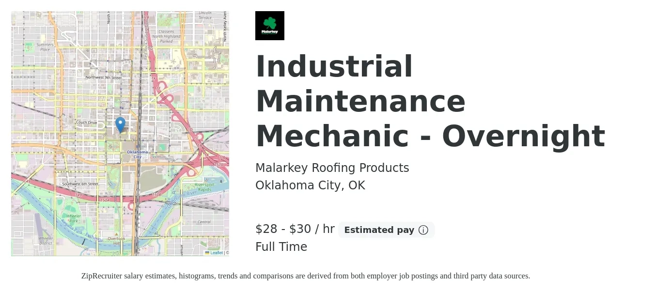 Malarkey Roofing Products job posting for a Industrial Maintenance Mechanic - Overnight in Oklahoma City, OK with a salary of $30 to $31 Hourly with a map of Oklahoma City location.