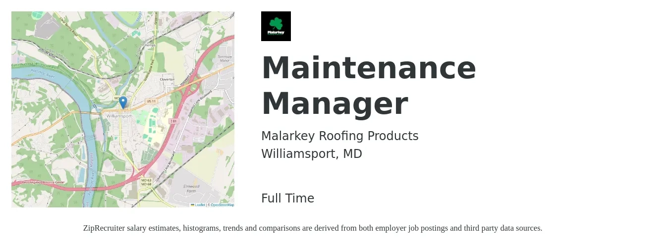Malarkey Roofing Products job posting for a Maintenance Manager in Williamsport, MD with a salary of $94,600 to $118,200 Yearly with a map of Williamsport location.