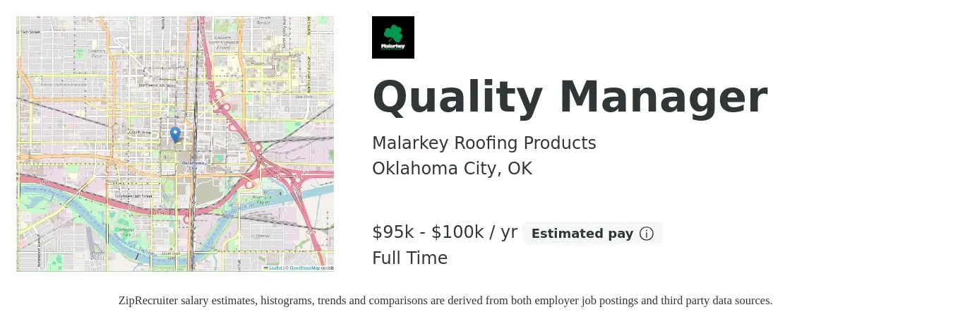 Malarkey Roofing Products job posting for a Quality Manager in Oklahoma City, OK with a salary of $95,000 to $100,000 Yearly with a map of Oklahoma City location.