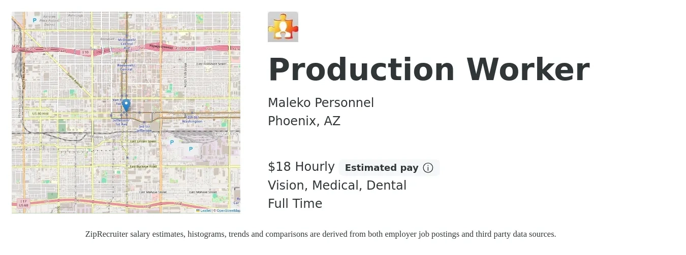 Maleko Personnel job posting for a Production Worker in Phoenix, AZ with a salary of $19 Hourly and benefits including vision, dental, and medical with a map of Phoenix location.