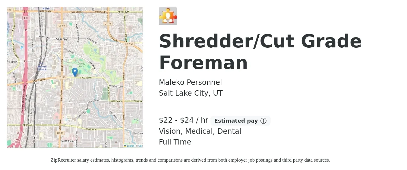 Maleko Personnel job posting for a Shredder/Cut-Grade Foreman in Salt Lake City, UT with a salary of $23 to $25 Hourly and benefits including vision, dental, and medical with a map of Salt Lake City location.