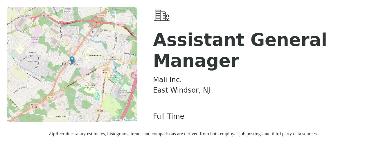 Mali Inc. job posting for a Assistant General Manager in East Windsor, NJ with a salary of $16 to $25 Hourly with a map of East Windsor location.