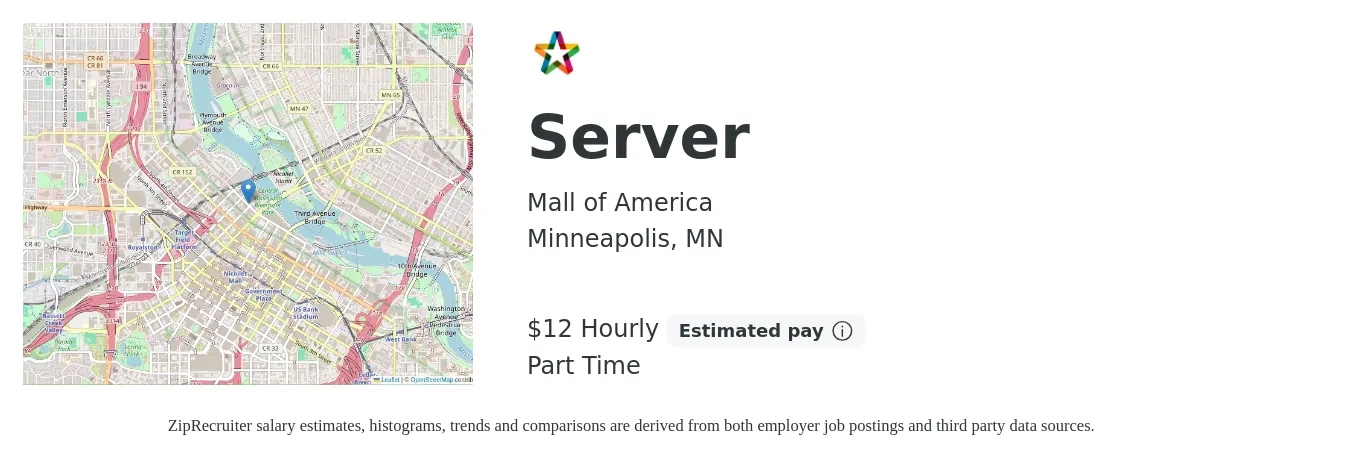 Mall of America job posting for a Server in Minneapolis, MN with a salary of $13 Hourly with a map of Minneapolis location.