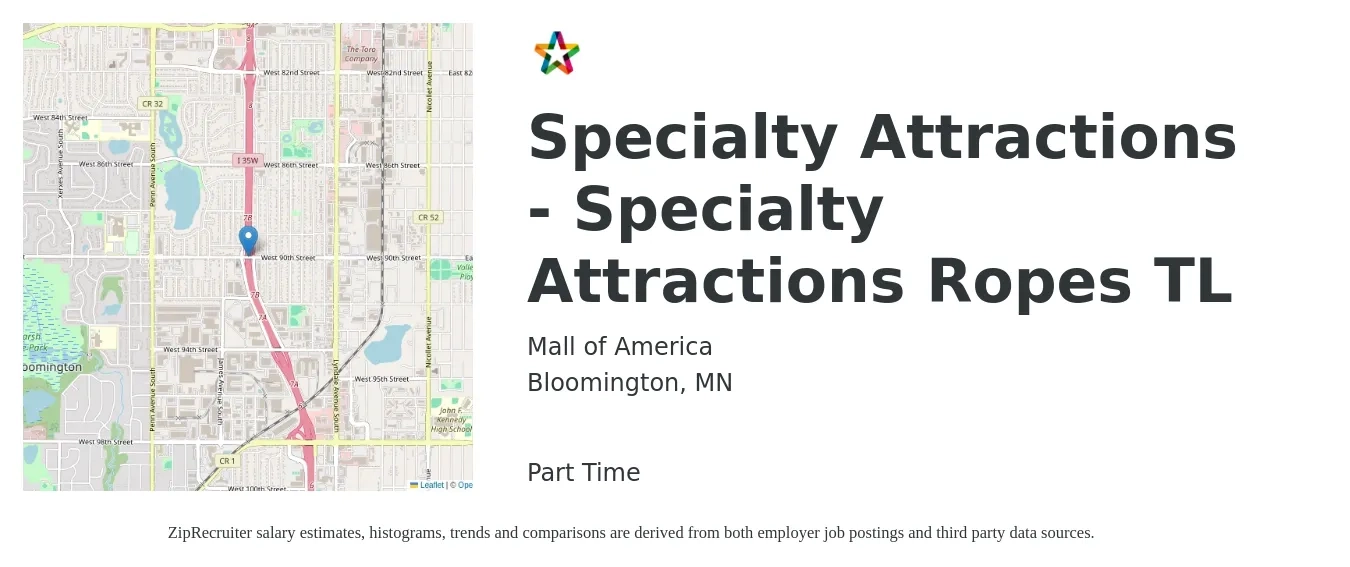 Mall of America job posting for a Specialty Attractions - Specialty Attractions Ropes TL in Bloomington, MN with a map of Bloomington location.