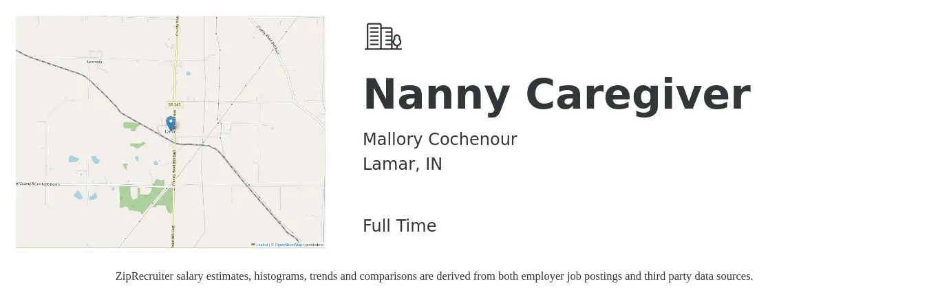 Mallory Cochenour job posting for a Nanny Caregiver in Lamar, IN with a salary of $400 to $450 Weekly with a map of Lamar location.