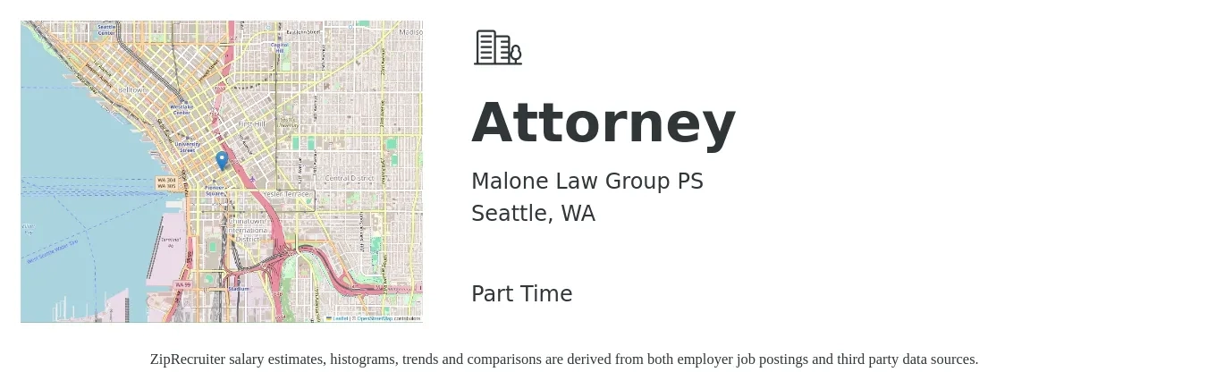 Malone Law Group PS job posting for a Attorney in Seattle, WA with a salary of $91,000 to $147,900 Yearly and benefits including pto with a map of Seattle location.